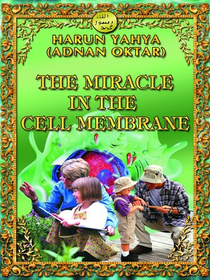cover image of The Miracle in the Cell Membrane